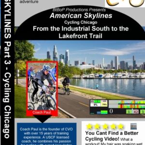 AMERICAN SKYLINES – Cycling Chicago: From the Industrial South to the Lakefront Trail